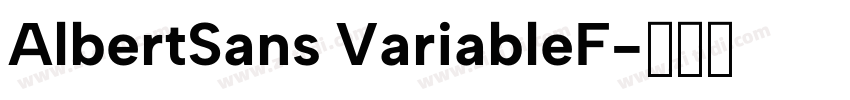 AlbertSans VariableF字体转换